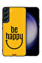 Samsung Galaxy S22 Plus 5G Protective Case Cover Be Happy - 2