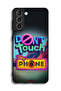 Samsung Galaxy S21 Plus 5G Protective Case Cover Do Not Touch My Phone - 3