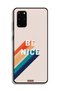 Samsung Galaxy S20 Plus Protective Case Cover Be Nice - 2