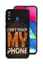 Samsung Galaxy M20 Protective Case Cover Do Not Touch My Phone