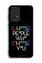 Samsung Galaxy A33 5G Protective Case Cover Choose People Who Choose You