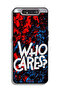 Samsung Galaxy A80 Protective Case Cover Who Cares