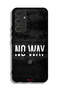 Samsung Galaxy A54 5G Protective Case Cover No Way For Excuses