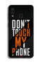 Samsung Galaxy A20 Protective Case Cover Do Not Touch My Phone