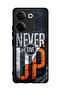 Protective Case Cover For Tecno Camon 20 Never Give Up