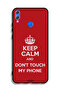 Honor 8X Protective Case Cover Keep Calm And Dont Touch My Phone - 2