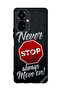 Protective Case Cover For Tecno Camon 19 Never Stop Always Move On