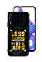 Honor 9X Pro Protective Case Cover Less Talking More Doing