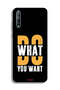 Huawei P Smart S Protective Case Cover Do What You Want - 2
