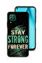 Huawei P40 lite 4G Protective Case Cover Stay Strong Forever
