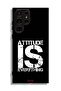غطاء حماية لهاتف Samsung Galaxy S23 Ultra 5G - Attitude Is Everything - 3