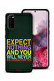 Samsung Galaxy S20 Protective Case Cover Expect Nothing And You Will Never Be Disappointed