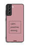 Samsung Galaxy S21 Plus 5G Protective Case Cover Calm Positive Strong - 3