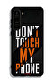 Samsung Galaxy S23 5G Protective Case Cover Do Not Touch My Phone - 3