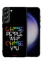 Samsung Galaxy S21 5G Protective Case Cover Choose People Who Choose You - 2