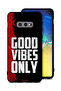 غطاء حماية لهاتف سامسونج جالكسي S10e - Good Vibes Only