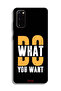 Samsung Galaxy S20 Protective Case Cover Do What You Want - 2
