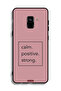 Samsung Galaxy A8 Plus (2018) Protective Case Cover Calm Positive Strong