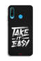 غطاء حماية لهاتف هواوي نوفا 4e - Take It Easy - 2