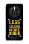 Huawei Mate 50 Pro Protective Case Cover Less Talking More Doing - 2