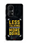 Huawei P50E Protective Case Cover Less Talking More Doing - 2