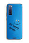 Huawei nova 7 5G Protective Case Cover Be Happy Always - 2