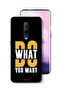 OnePlus 7 Pro Protective Case Cover Do What You Want