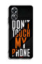 Oppo A17 Protective Case Cover Do Not Touch My Phone - 2