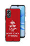 Oppo A17 Protective Case Cover Keep Calm And Dont Touch My Phone