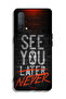 غطاء حماية OnePlus Nord CE 5G See You Never - 2