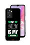 Oppo A77s Protective Case Cover My Mind Is My