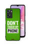 Oppo A57s Protective Case Cover Do Not Touch My Phone