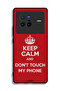 Vivo X80 Protective Case Cover Keep Calm And Dont Touch My Phone - 2