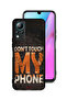 Infinix Note 11 Protective Case Cover Do Not Touch My Phone
