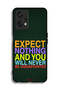OnePlus Nord CE 2 Lite 5G Protective Case Cover Expect Nothing And You Will Never Be Disappointed - 2