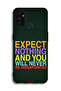 OnePlus Nord N100 Protective Case Cover Expect Nothing And You Will Never Be Disappointed - 2