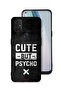 OnePlus Nord N10 5G Protective Case Cover Cute But Psycho