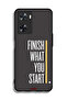 Oppo A57s Protective Case Cover Finish What You Start - 2