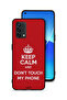 Oppo Reno6 Lite Protective Case Cover Keep Calm And Dont Touch My Phone