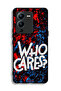 Vivo V25 Pro 5G Protective Case Cover Who Cares - 2