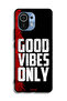 Xiaomi Mi 11 Protective Case Cover Good Vibes Only - 2