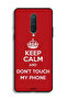 OnePlus 8 Protective Case Cover Keep Calm And Dont Touch My Phone - 2