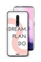 OnePlus 7 Pro Protective Case Cover Dream Plan Do