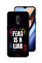 OnePlus 7 Protective Case Cover Fear Is A Liar