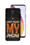 OnePlus 8 Protective Case Cover Do Not Touch My Phone