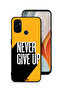 غطاء حماية OnePlus Nord N100 - لا تستسلم أبدًا