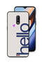 OnePlus 7 Protective Case Cover Hello