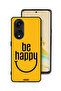 Oppo A1 Pro Protective Case Cover Be Happy