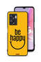 Oppo A57 5G Protective Case Cover Be Happy