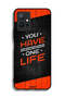 Vivo T1 5G Protective Case Cover You Have One Life - 2